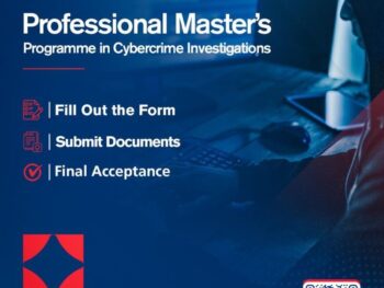 Applications Open for the Professional Master’s Programme in Cybercrime Investigations